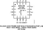 16G ANALOG 16LFCS IC Integrated Circuit ADXL326BCPZ-RL7