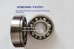 Wholesale 35TM27NXR F-617971 Automobile Electric Transmission Bearings 35x80x22mm Non-standard Deep Groove Ball Bearings from china suppliers