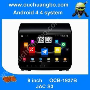 Wholesale Ouchuangbo car radio audio DVD navi for JAC S3 2015 with spanish chile map quad core 1024*600 android 4.4 big screen from china suppliers