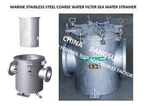 Wholesale Stainless Steel Suction Coarse Water Filter For Bilge Fire Pump Inlet Model: As300s Cb/T497-2012 from china suppliers