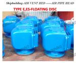 Air pipe head for Ballast water tank ES50QT CB/T3594-94