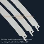 Recip Saw Blade Bimetal M42 8% cobalt Demolition for Cutting Wood & Nails 8"