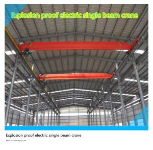 China LB explosion-proof electric single beam crane, explosion-proof truss, explosion-proof hoist and explosion-proof crane on sale