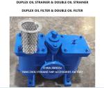 LOW PRESSURE DUPLEX OIL STRAINER MODEL AS65 CB/T425 CAST IRON BODY WITH