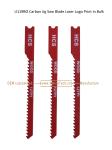 U119BO Carbon Steel Jig Saw Blade Laser Logo Print in Bulk size:75mmX6x12T,