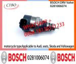 BOSCH DRV Valve 0281006074 0281006075 Control Valve 0281006074 0281006075