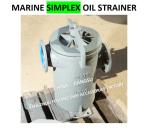 JIS F7209 Simplex Oil Straines & Single Oil Basket Filter 5K-50A Body - Cast
