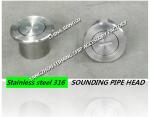 Marine stainless steel sounding pipe head-stainless steel sounding head